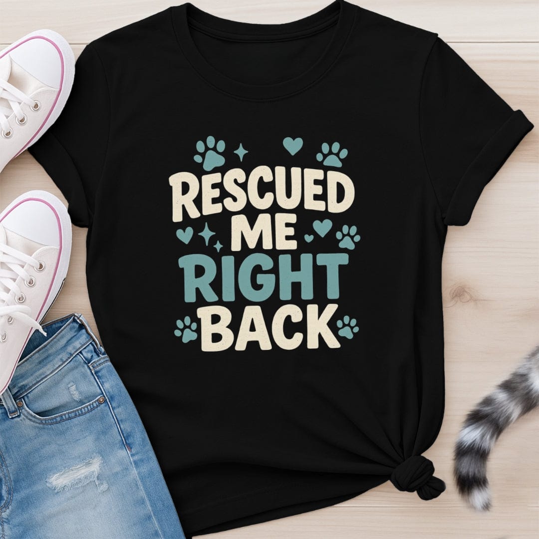 RESCUED ME T-SHIRT