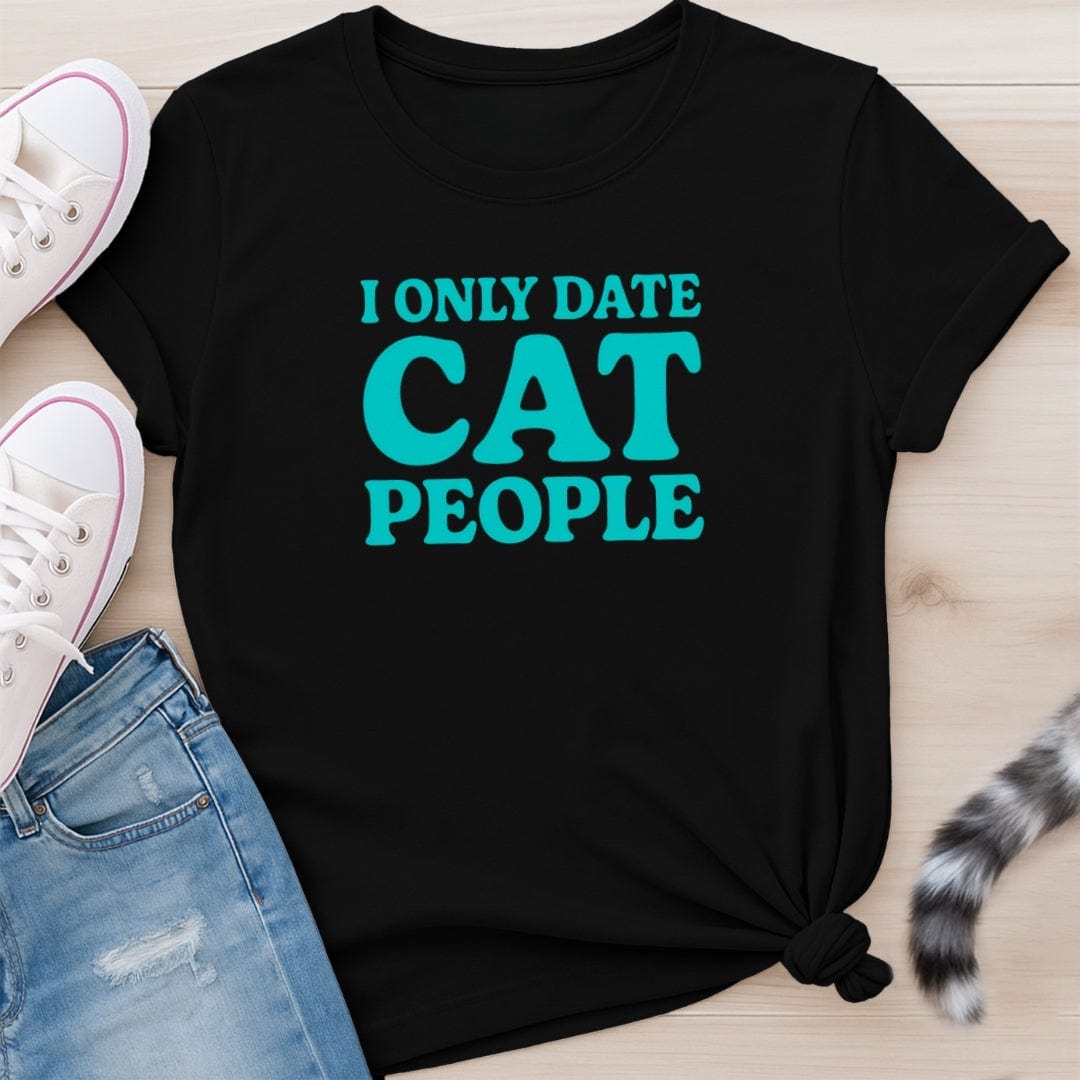 I ONLY DATE T-SHIRT