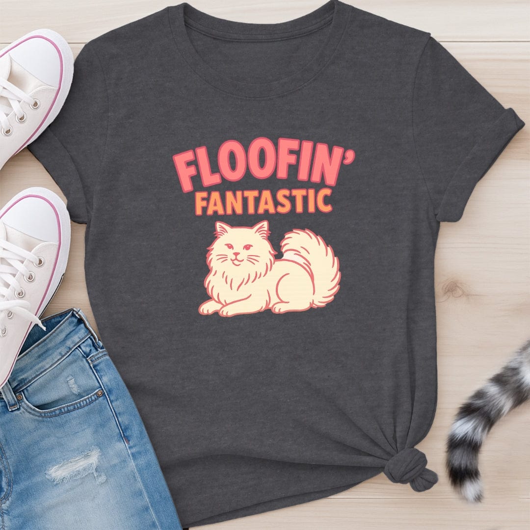 FLOOFIN' FANTASTIC T-SHIRT