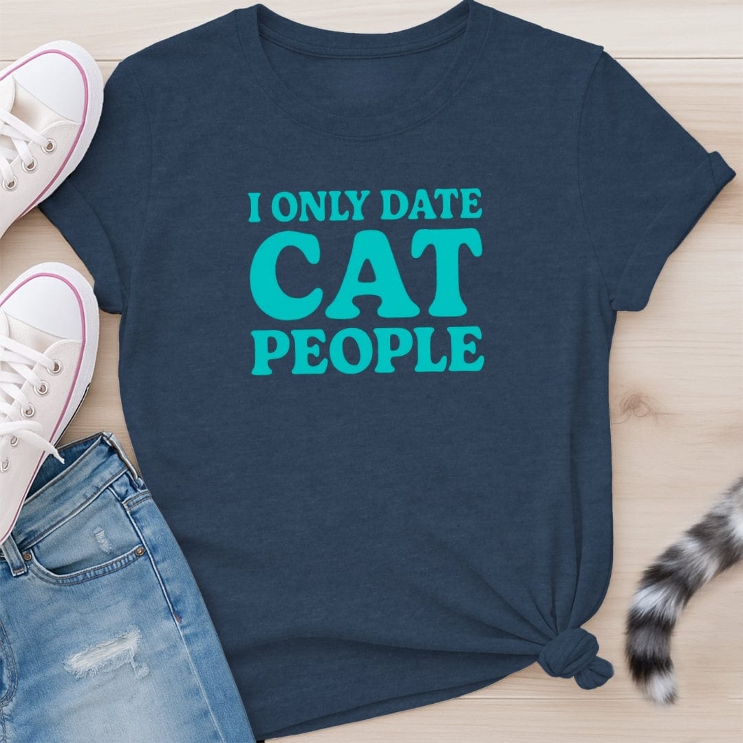 I ONLY DATE T-SHIRT