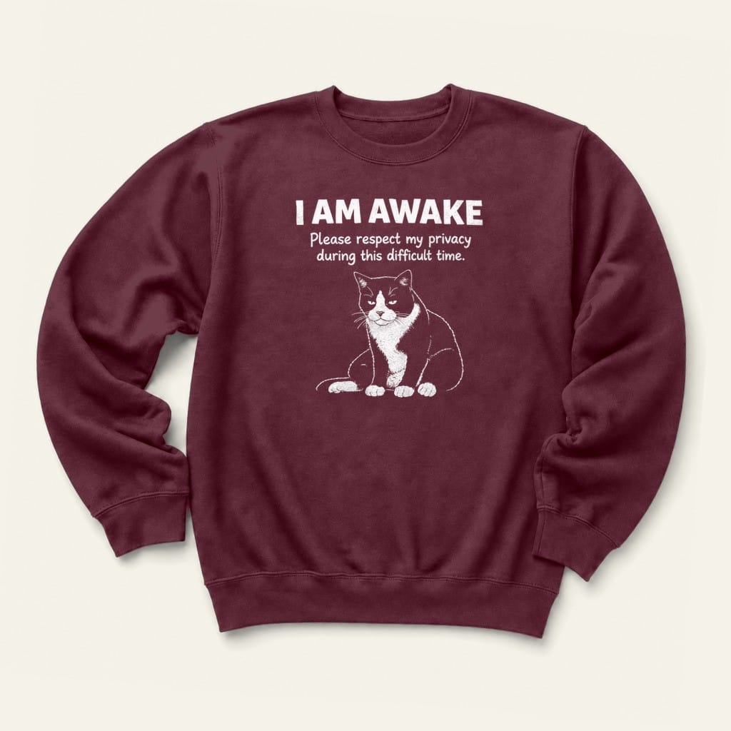 I Am Awake Sweatshirt in Maroon