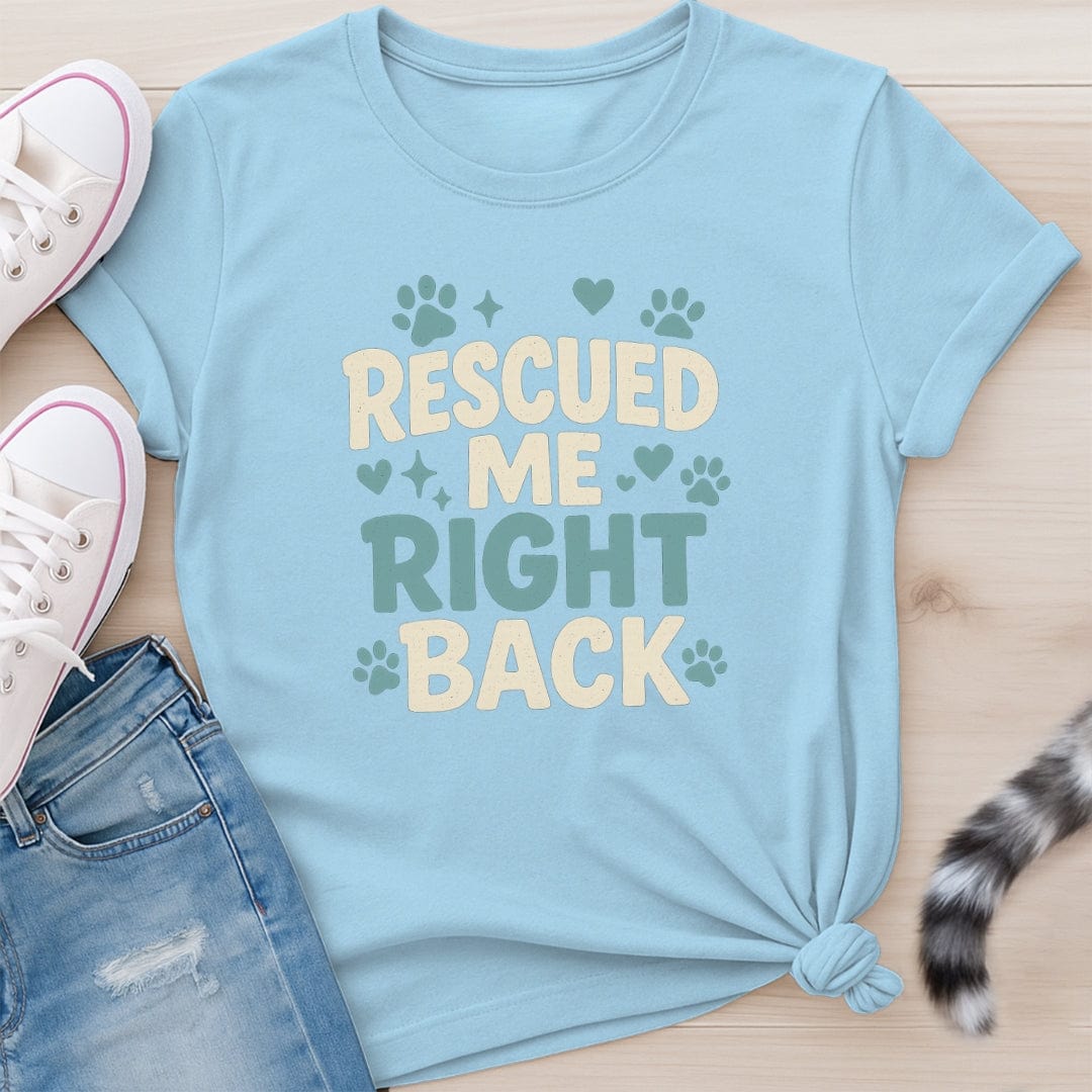 RESCUED ME T-SHIRT