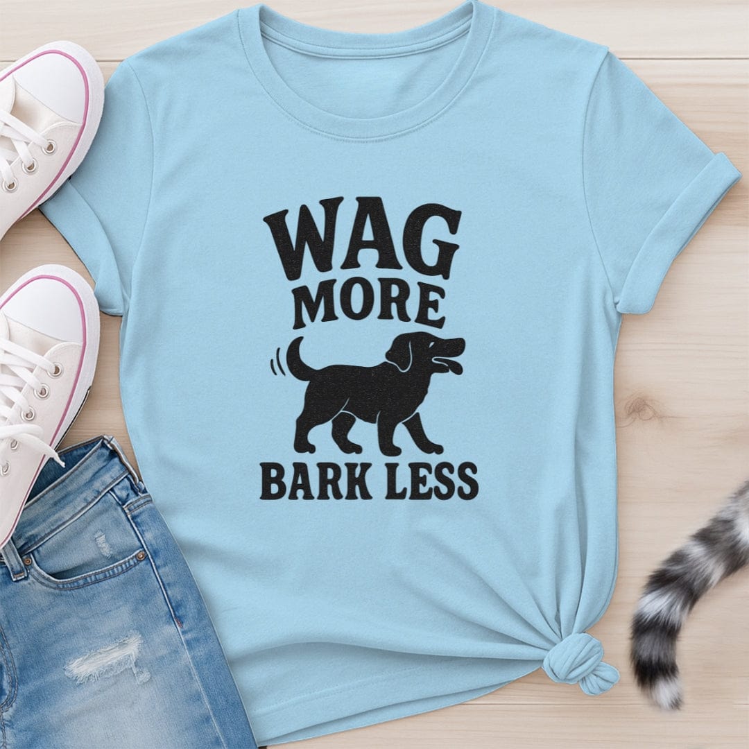 WAG MORE T-SHIRT
