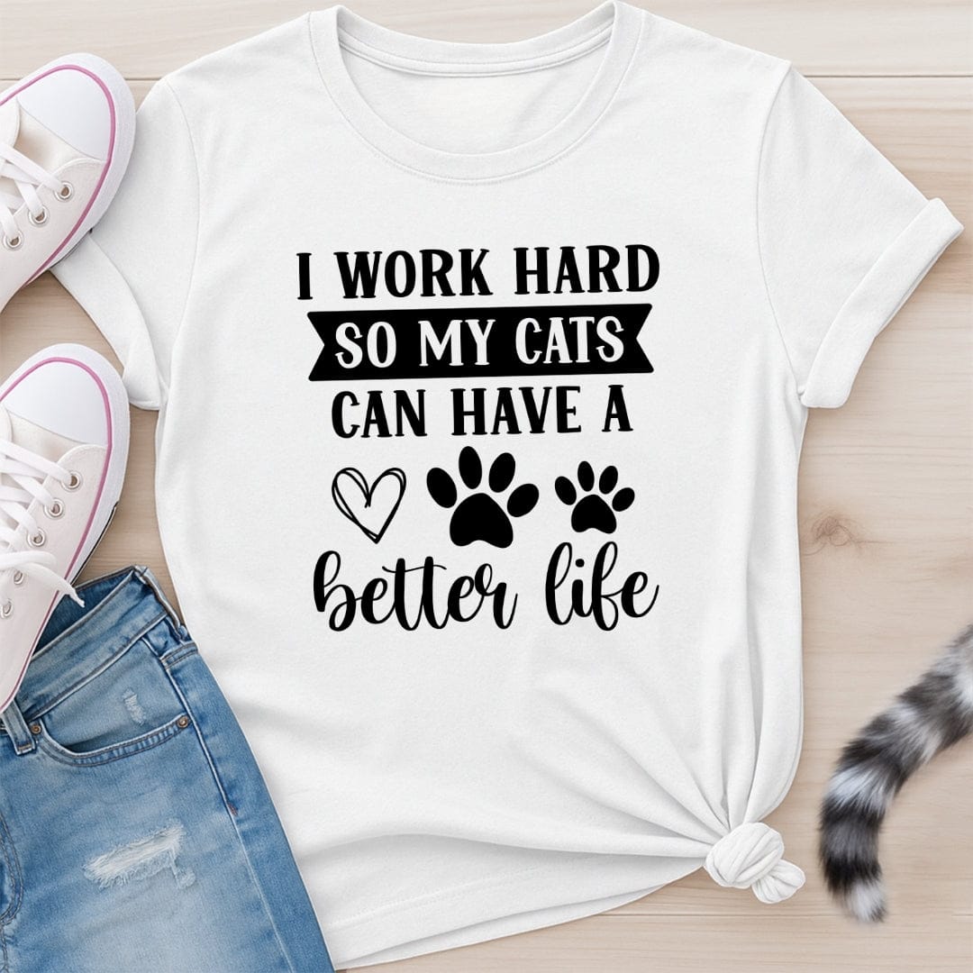 I WORK HARD T-SHIRT