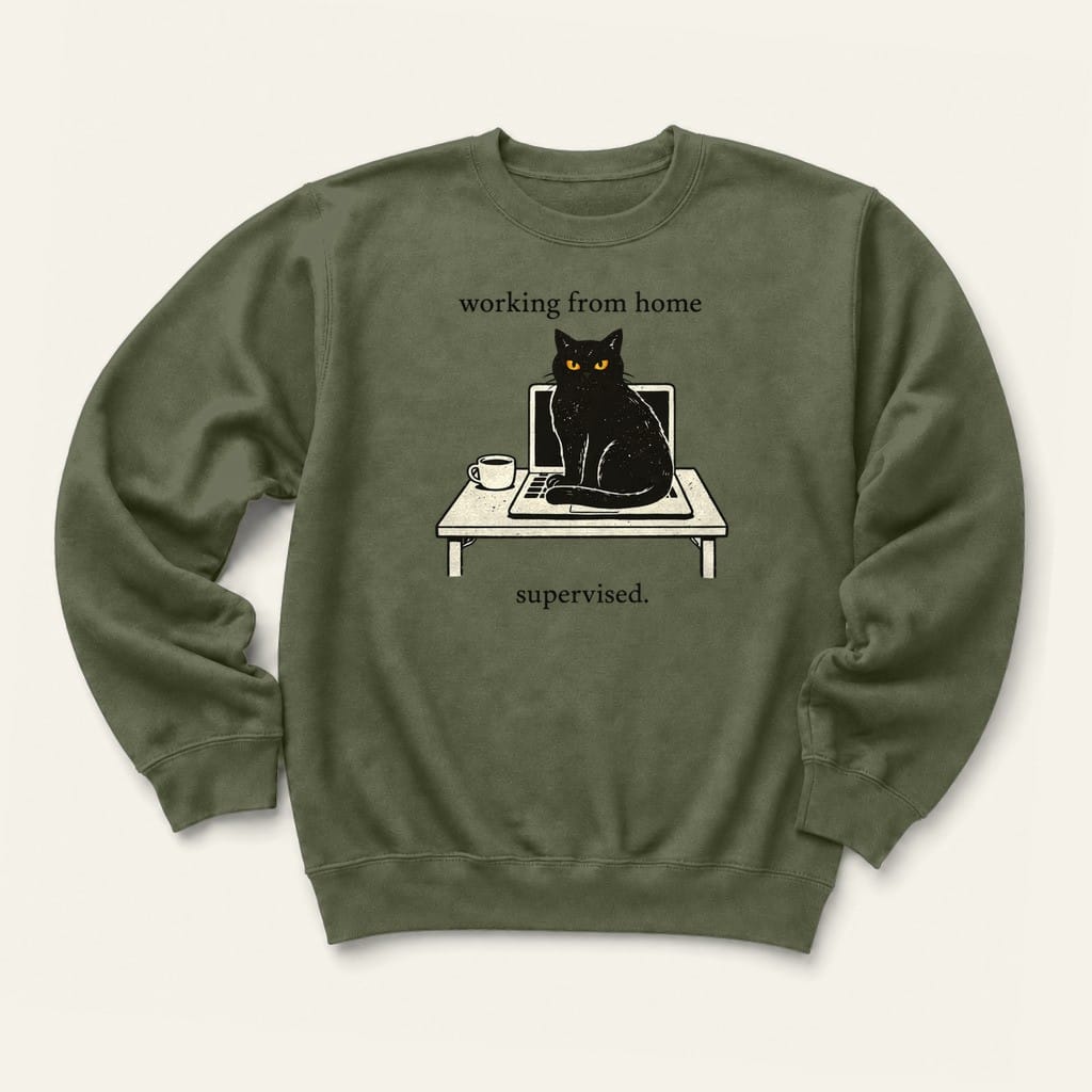 Working From Home Sweatshirt in Military Green