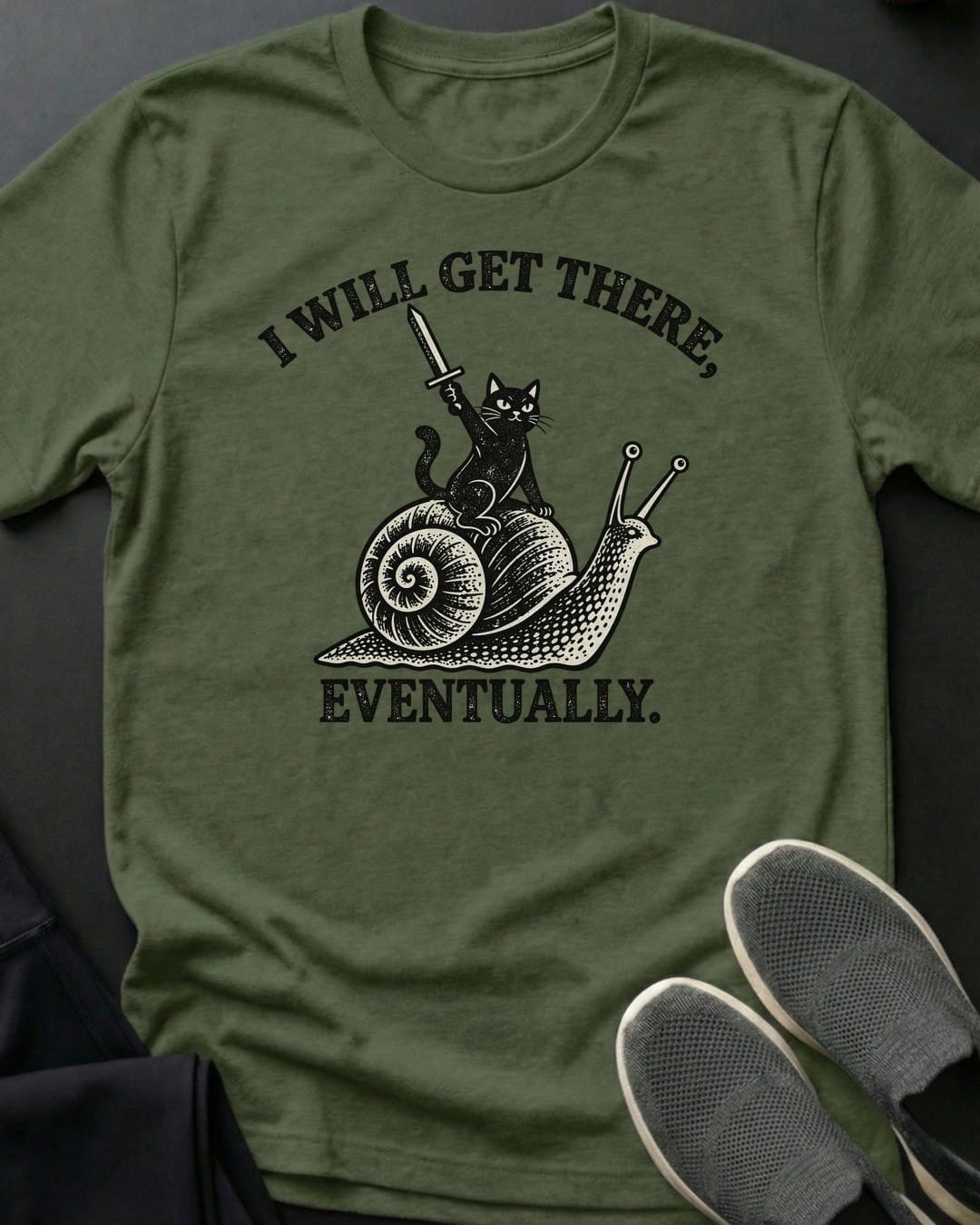 I Will Get There Eventually Tee in Military Green