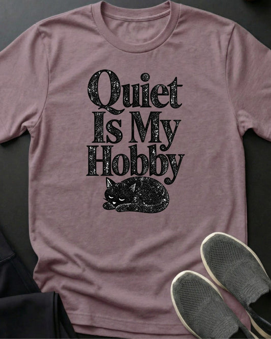 Quiet Is My Hobby Tee in Paragon