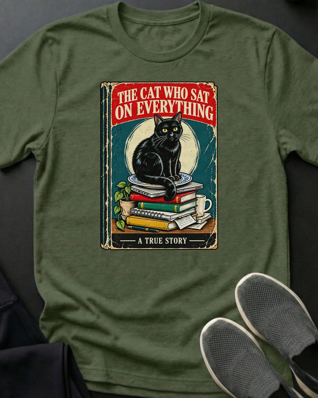 The Cat Who Sat On Everything Tee in Military Green