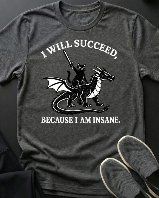 I Will Succeed Tee