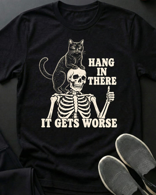 It Gets Worse Tee