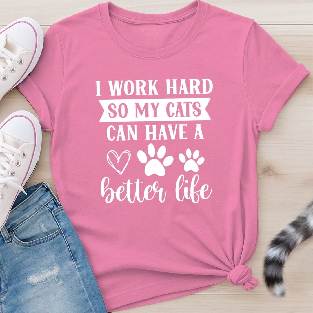 I WORK HARD T-SHIRT