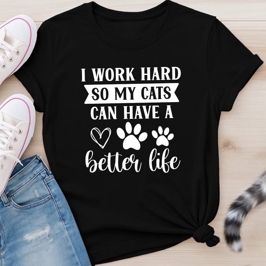 I WORK HARD T-SHIRT