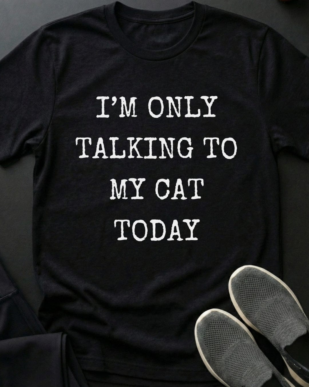 Only Talking To My Cat Tee