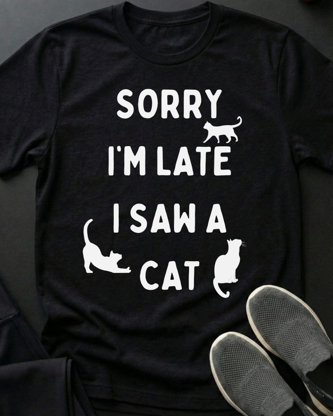 Sorry I'm Late Tee