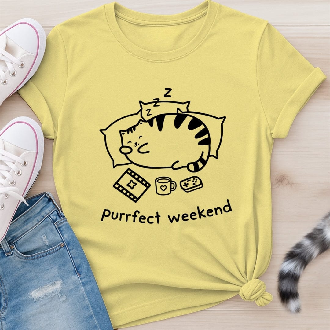 PURRFECT WEEKEND T-SHIRT