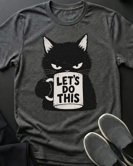 Let's Do This Tee