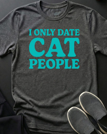 I Only Date Tee