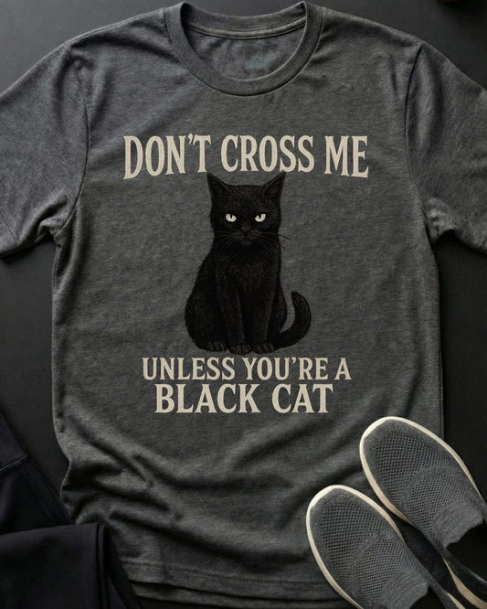 Don't Cross Me Tee