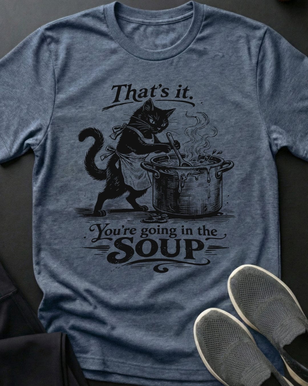 That's It Tee