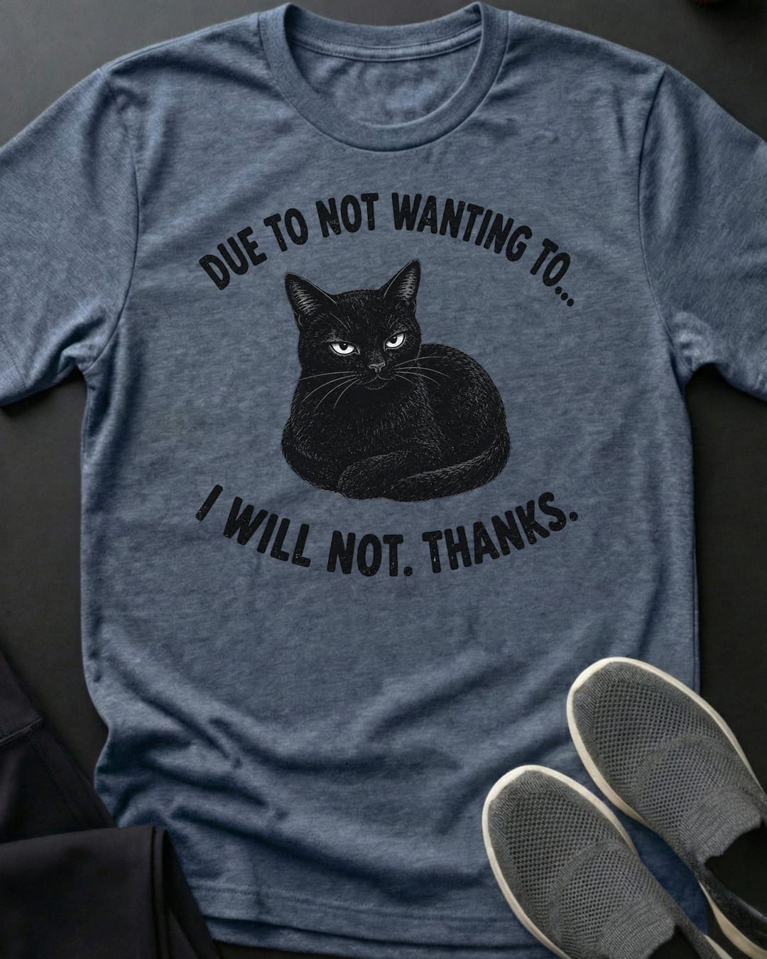 I Will Not Tee