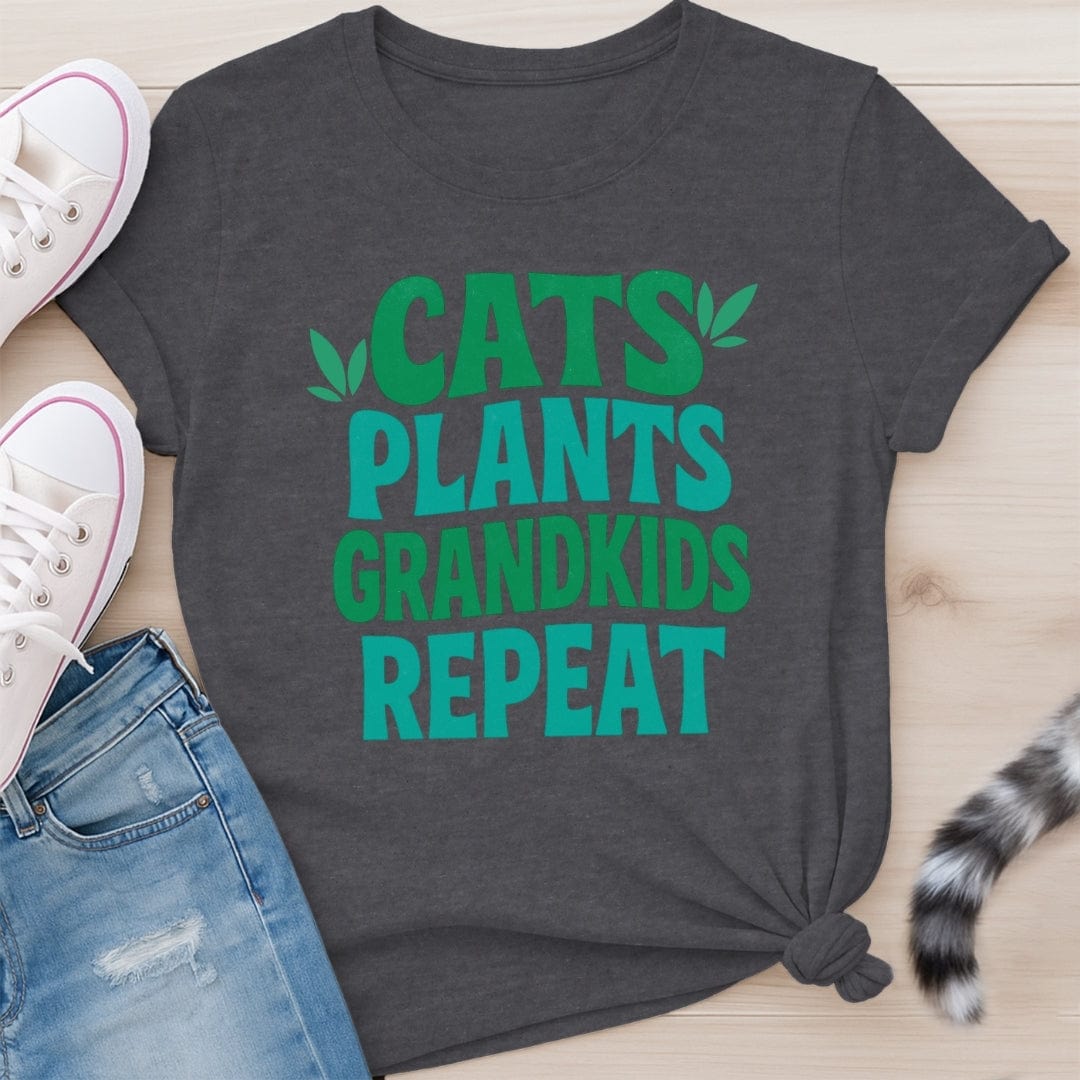 CATS PLANTS GRANDKIDS REPEAT T-SHIRT