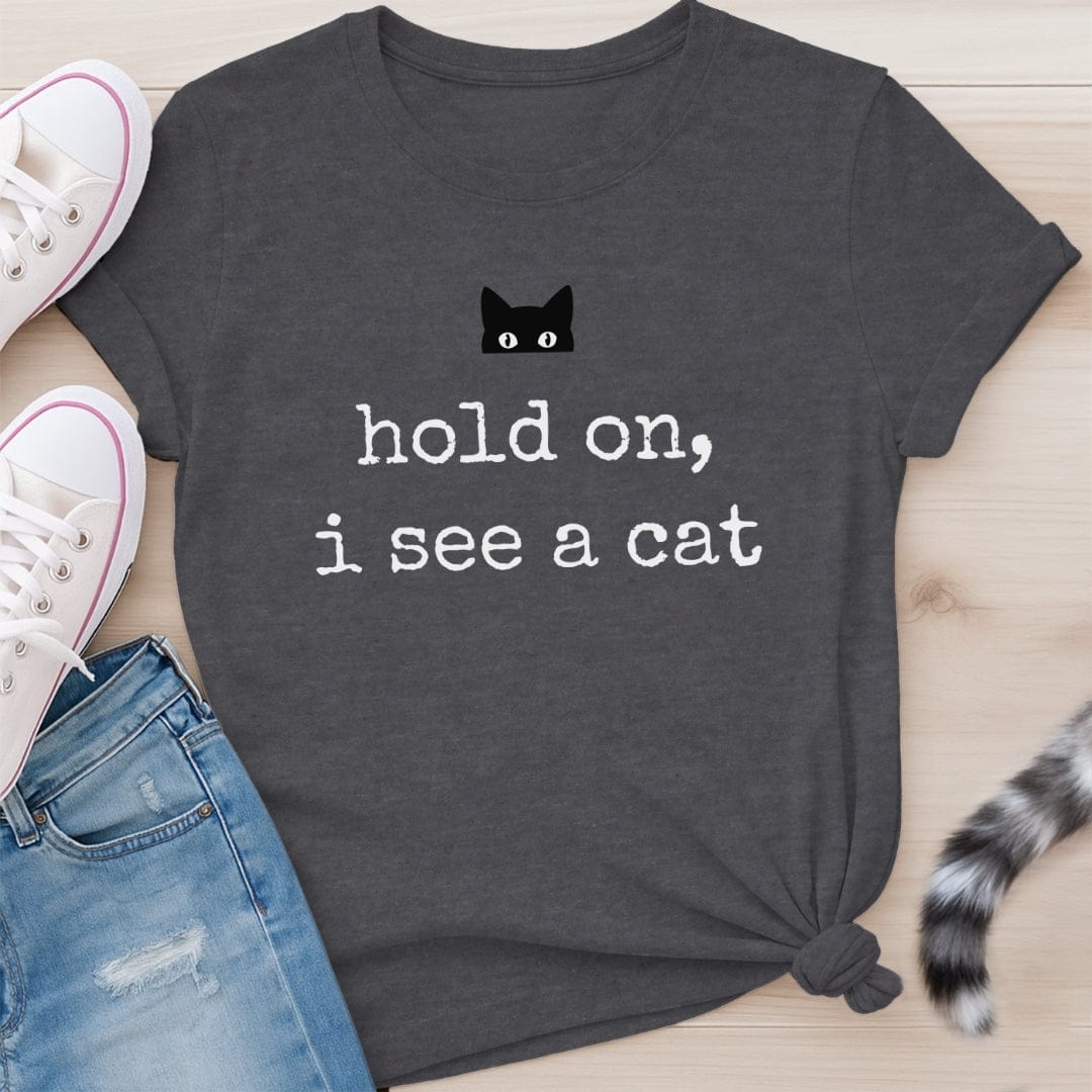 HOLD ON T-SHIRT
