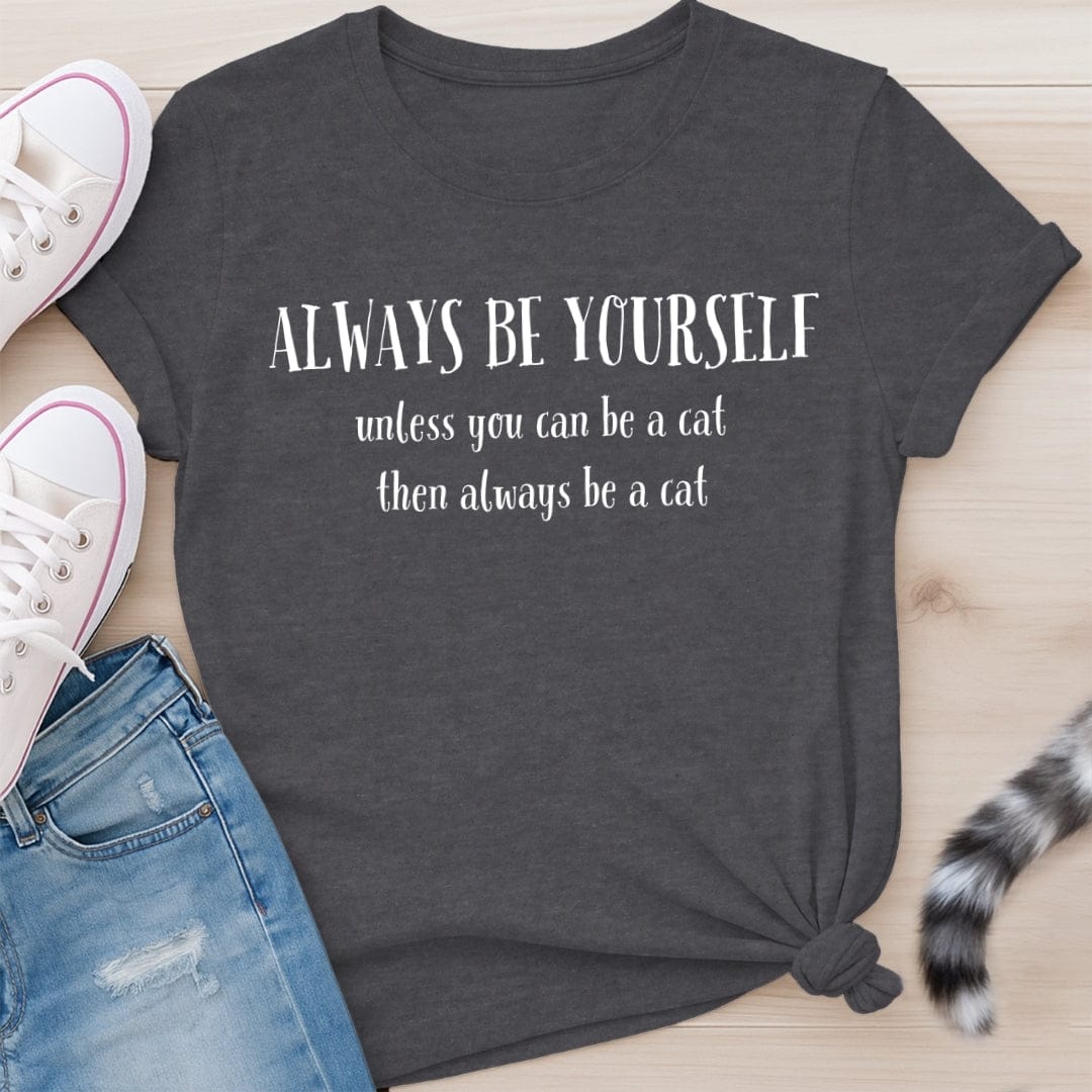 BE YOURSELF T-SHIRT