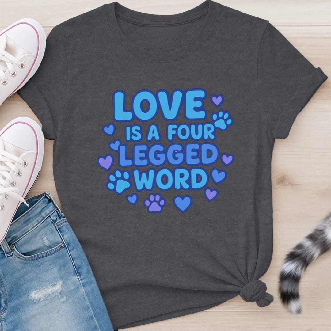 FOUR LEGGED WORD T-SHIRT