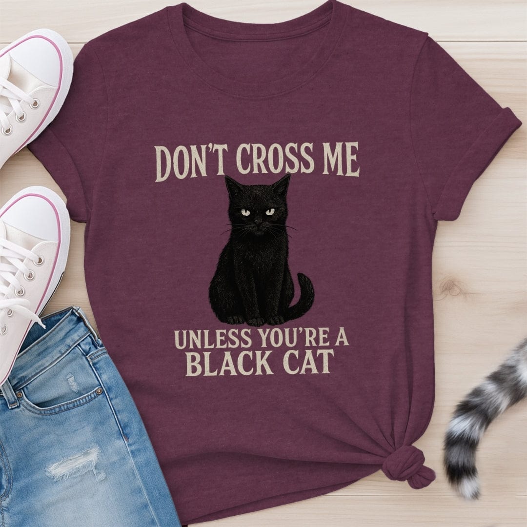 DON'T CROSS ME T-SHIRT