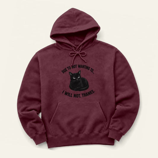 I Will Not Hoodie in Maroon