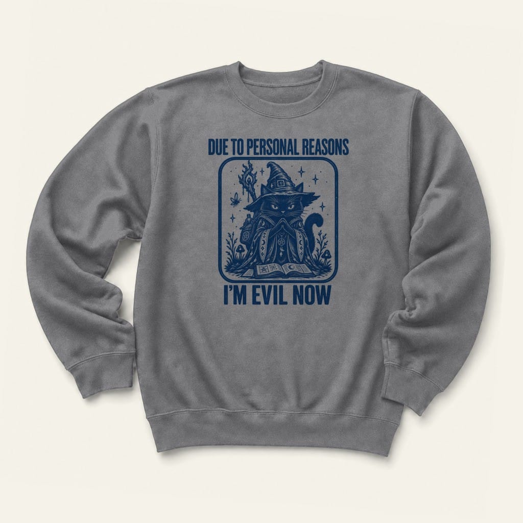 I'm Evil Now Sweatshirt in Graphite Heather