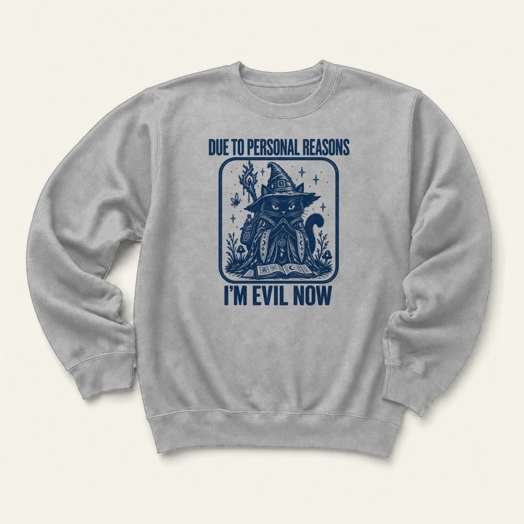 I'm Evil Now Sweatshirt in Sport Grey