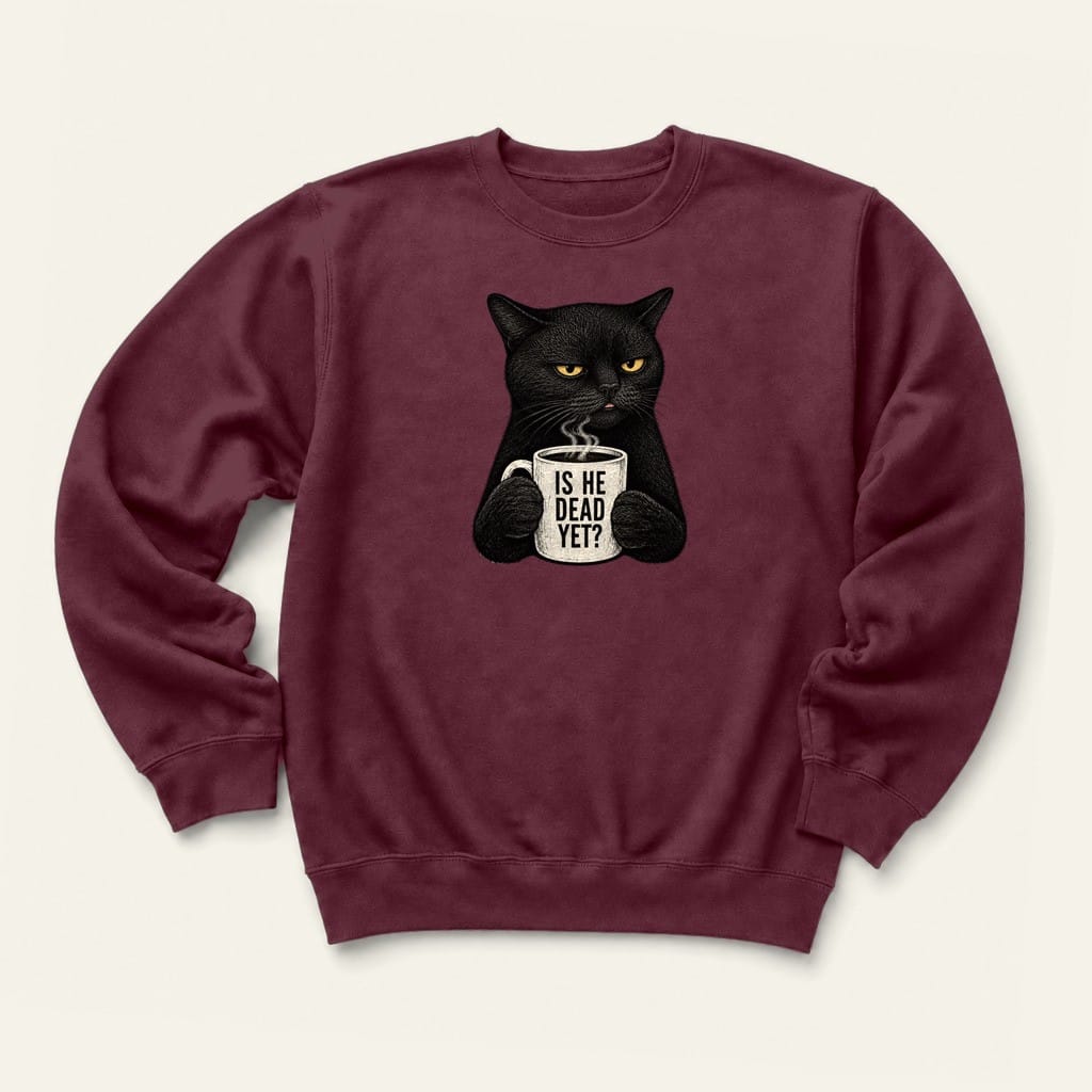 Is He Dead Sweatshirt in Maroon