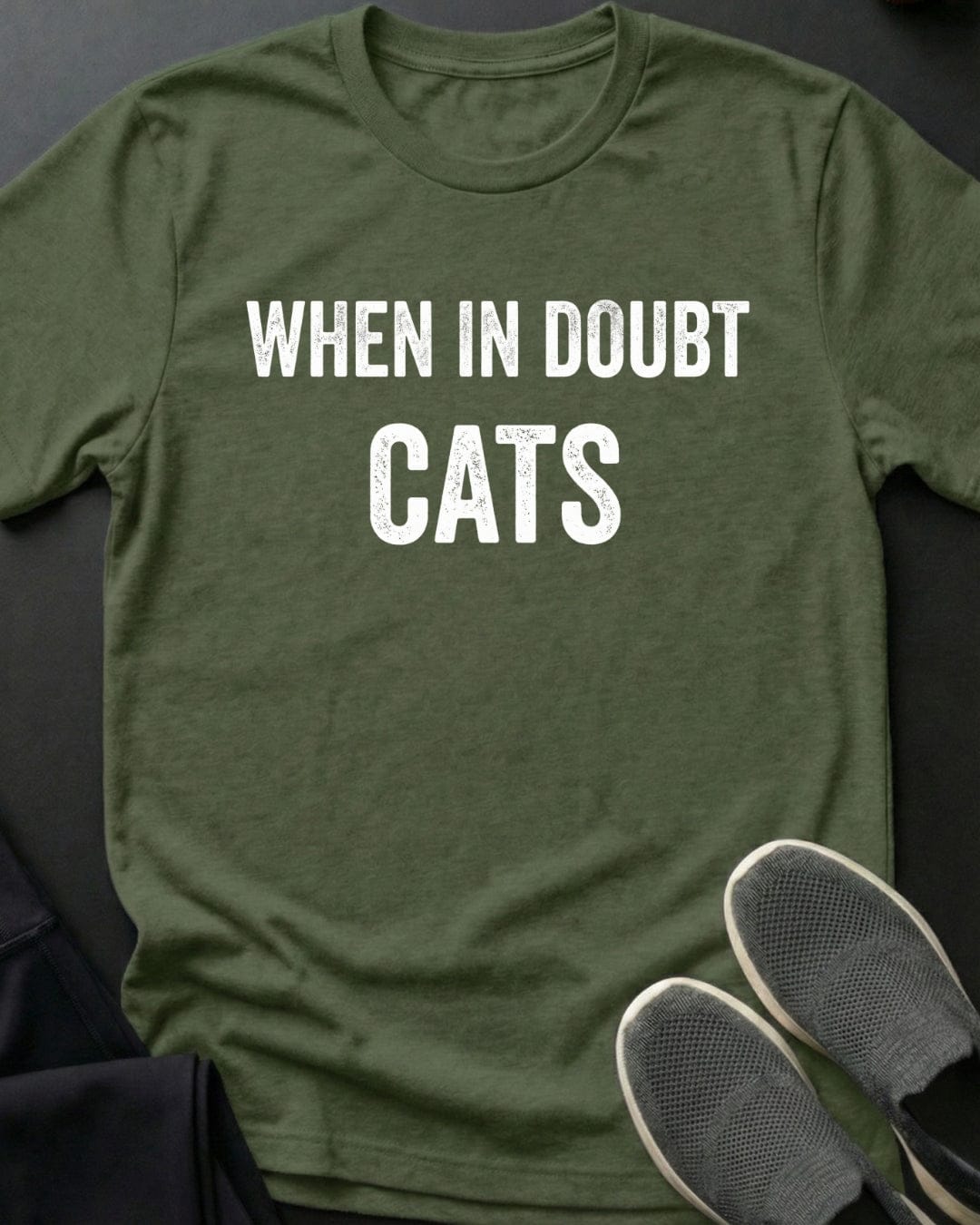 When In Doubt Tee