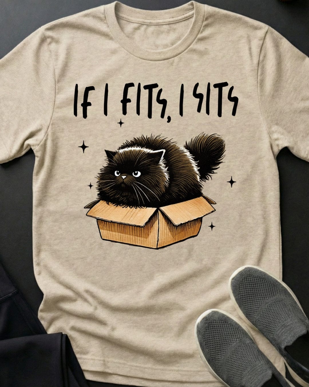 If I Fits I Sits Tee