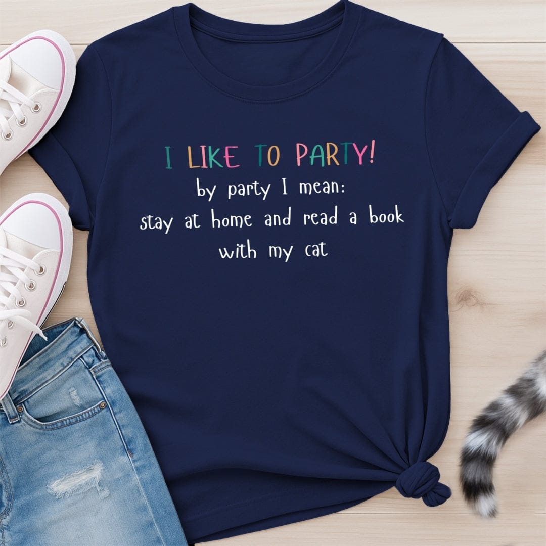I LIKE TO PARTY T-SHIRT