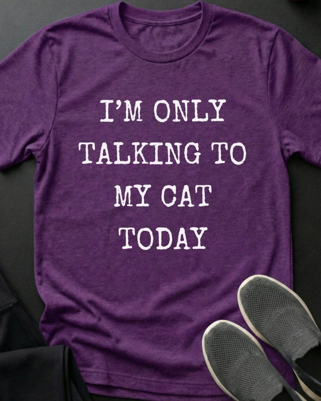 Only Talking To My Cat Tee