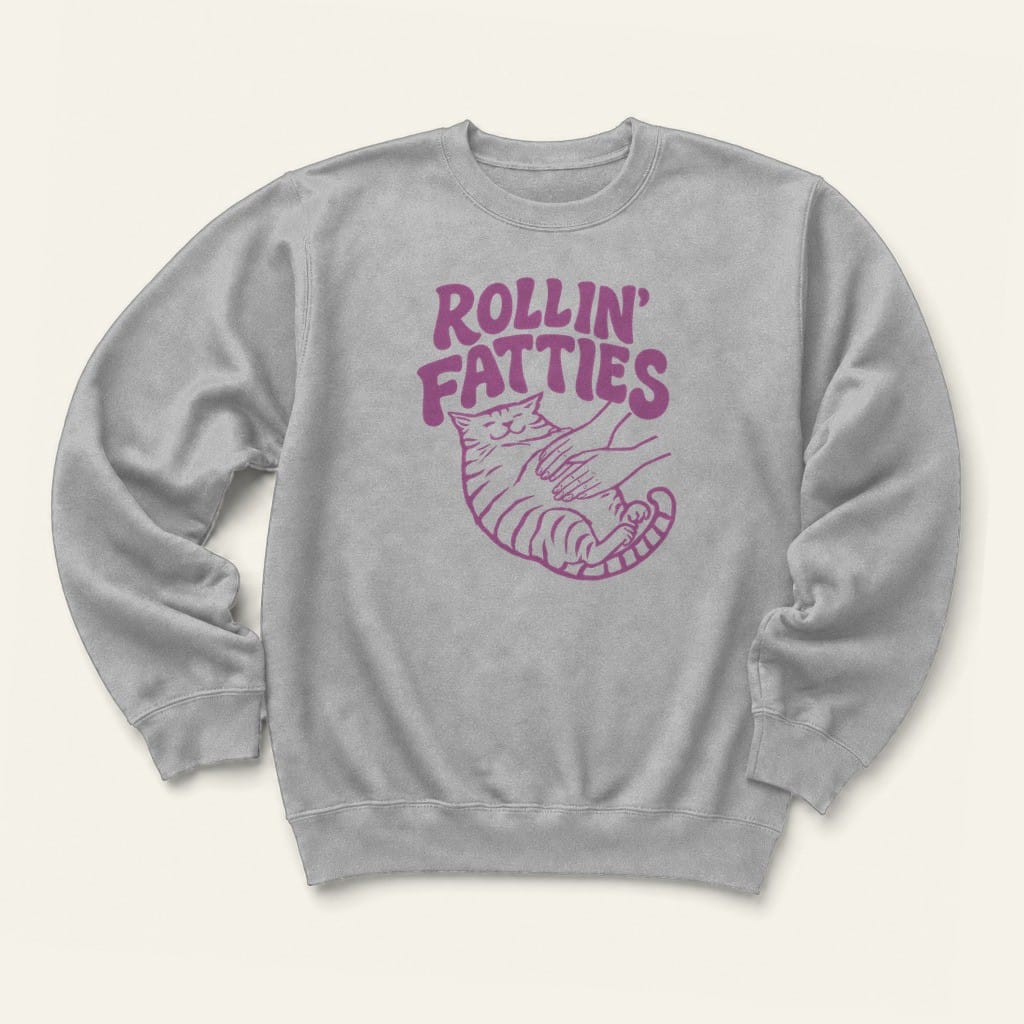 Rollin' Fatties Sweatshirt in Sport Grey