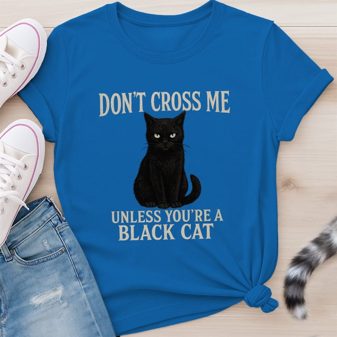 DON'T CROSS ME T-SHIRT