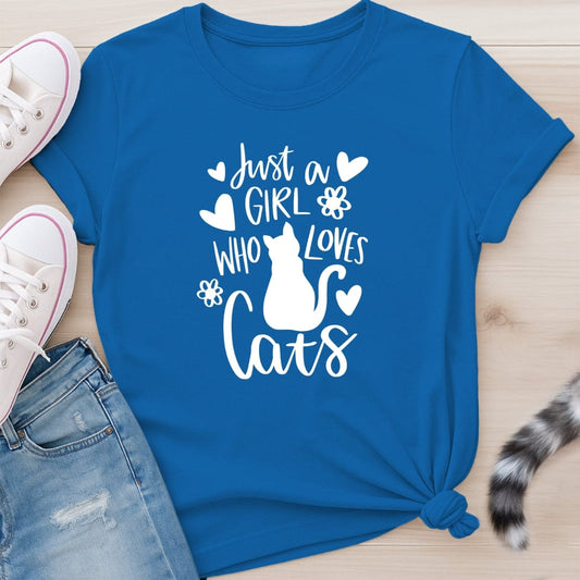 JUST A GIRL T-SHIRT