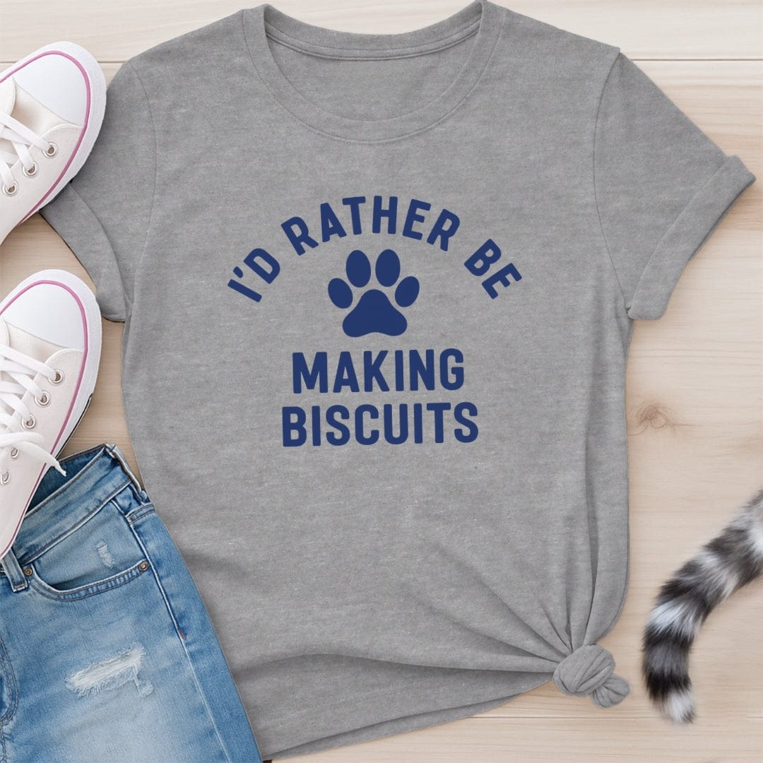 MAKING BISCUITS T-SHIRT