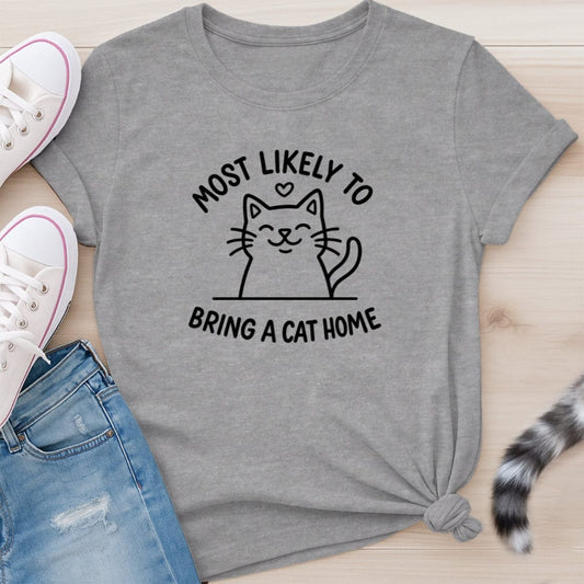 MOST LIKELY T-SHIRT