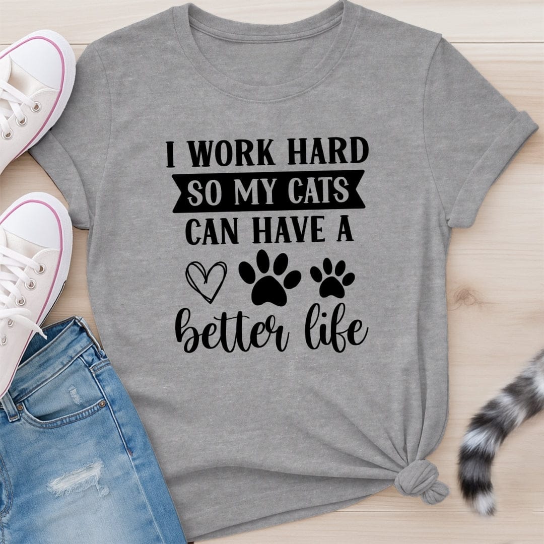 I WORK HARD T-SHIRT